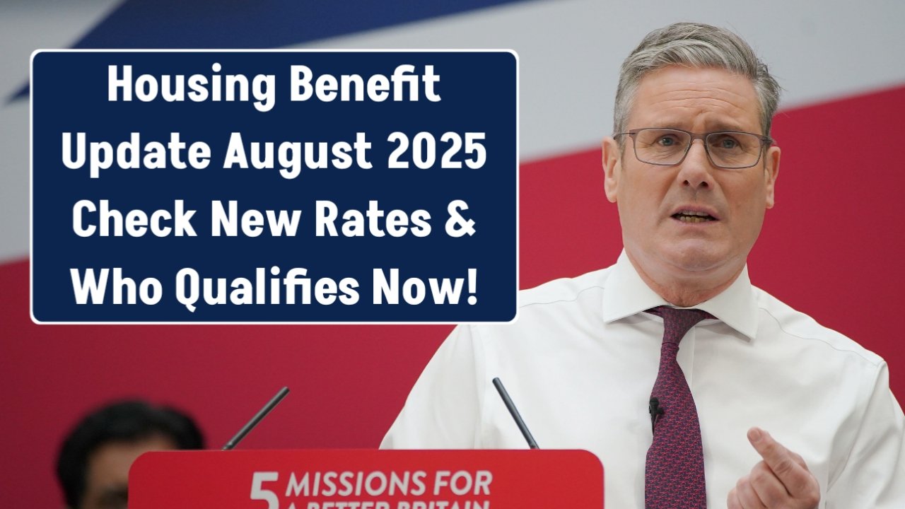 UK Housing Benefit Changes August 2025