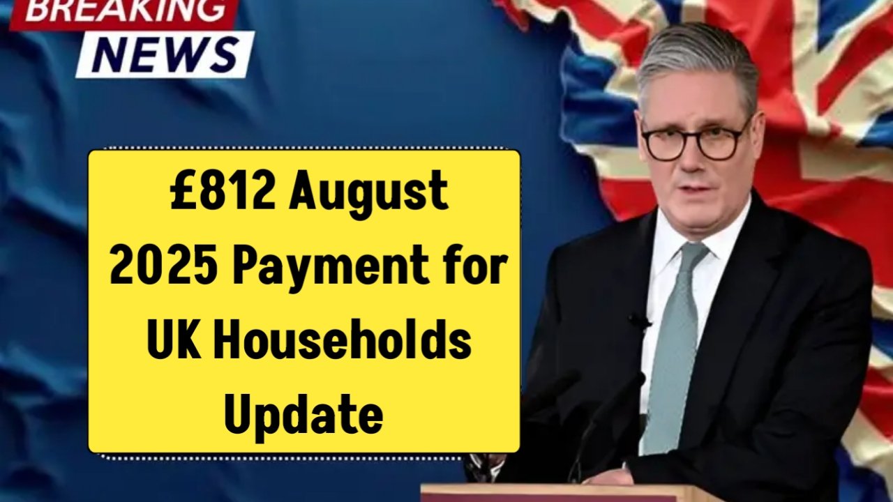 £812 August 2025 Payout