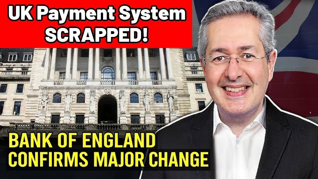 Bank of England Confirms Major UK Payment System Overhaul